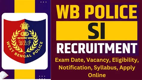 West Bengal Police Recruitment 2024 Exam Date Vacancy Eligibility