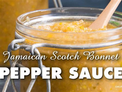 Scotch Bonnet Pepper Hot Sauce Recipe