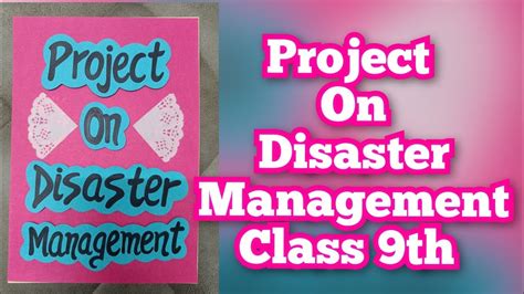 Project On Disaster Management Class Th Social Science Project On