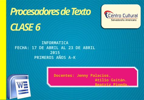 PPTX Clase 6 Procesadores De Texto DOKUMEN TIPS