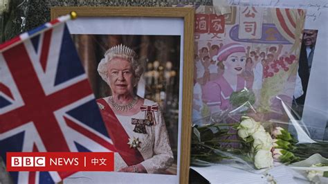 英国女王逝世：伊丽莎白二世留在中国大陆和香港的足迹 Bbc News 中文