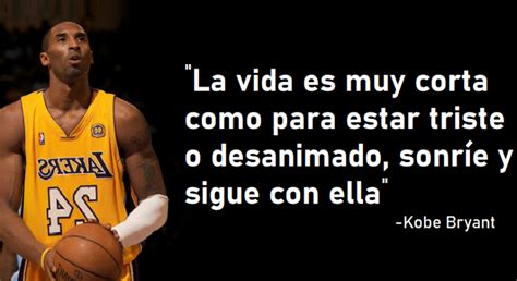 10 Frases De Kobe Bryant Que Inspiran A Ser Mejor Tu Salud Es Vida