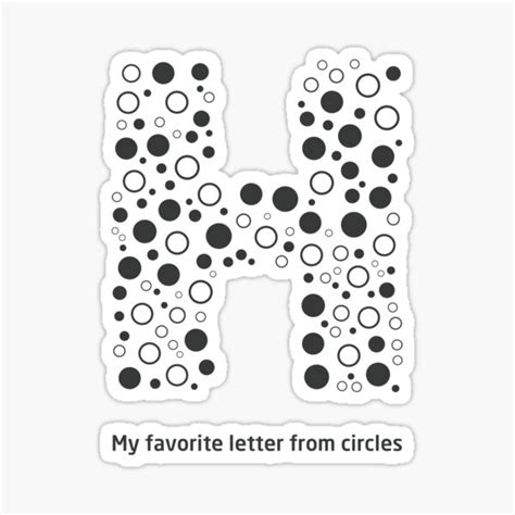 H My Favorite Letter From Circles Alphabet Classic T Shirt Sticker For Sale By