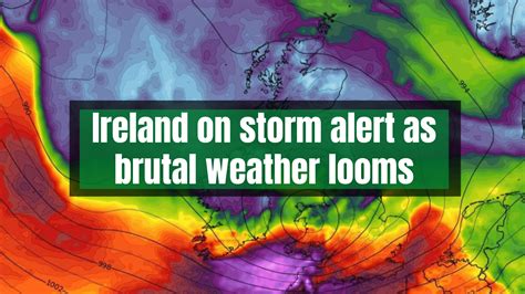 WEATHER: Ireland on STORM alert as brutal weather looms