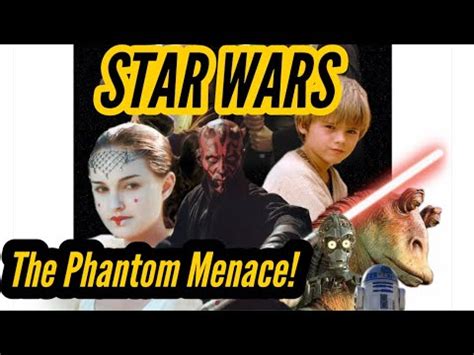 Why Did George Lucas Name It The Phantom Menace Youtube