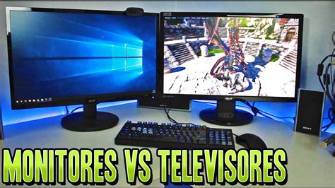 Monitores Vs Televisores Cual Es Mejor Para Jugar Y Porque Youtube