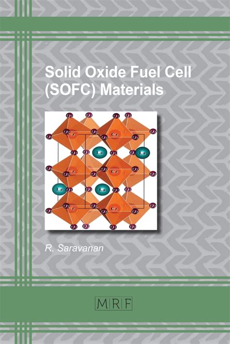 Solid Oxide Fuel Cell (SOFC) Materials - Materials Research Forum