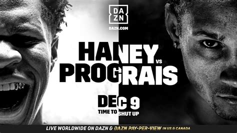 Watch Haney Vs Prograis Live On Dazn Ppv And Dazn The Global Herald