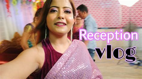 Reception Vlog Bengali Wedding Vlog Bengali Vlogger Youtube