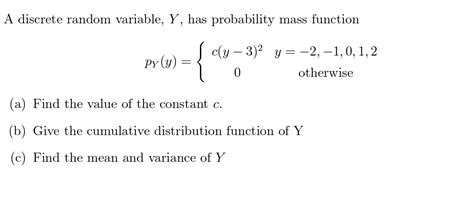 Solved A Discrete Random Variable Y Has Probability Mass Chegg