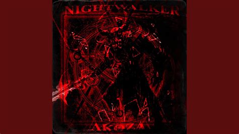 Nightwalker Youtube