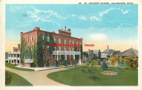 Mi Kalamazoo Michigan Saint Anthony School Building Curt Teich No R