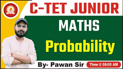 Ctet Junior Math Probability Class Ctet Junior Math By