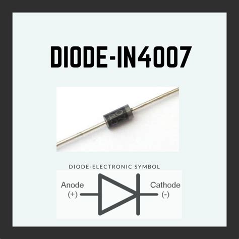 1N4007 Rectifier Diode: Pinout, Datasheet, And Applications, 41% OFF