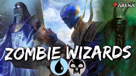 Zombie Wizards Mtg Arena Ub Double Tribal Zombie Deck In M20