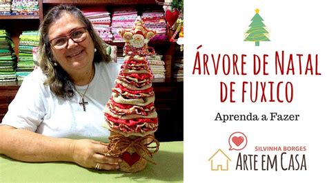 Rvore De Natal De Fuxico Youtube