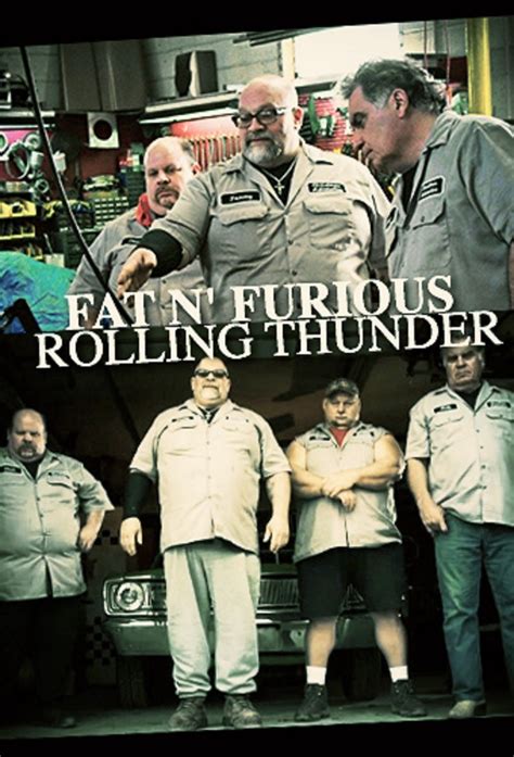 Fat N' Furious: Rolling Thunder - TheTVDB.com