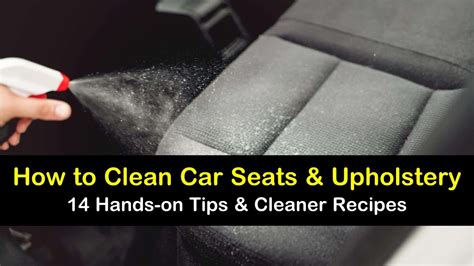 How To Clean Car Seats Without Leaving Water Stains Brokeasshome