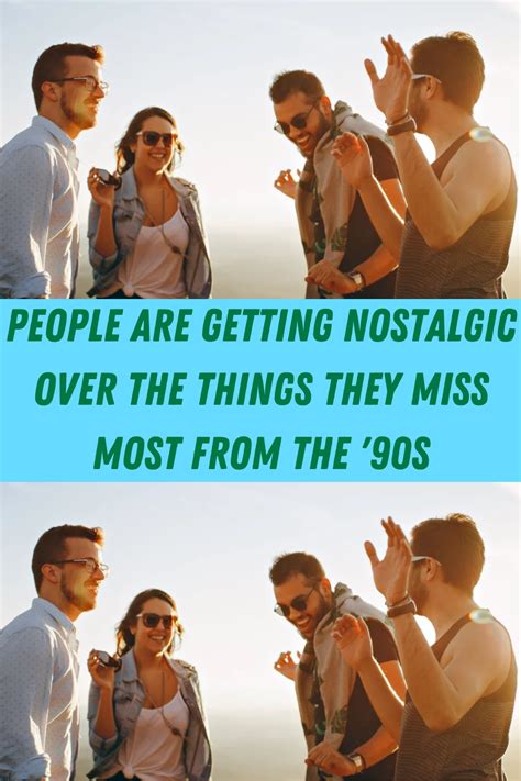 People are getting nostalgic over the things they miss most from the ...