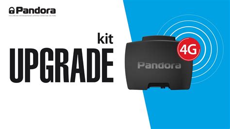 Стартовала акция "Pandora 4G Upgrade KIT" · Новости Pandora