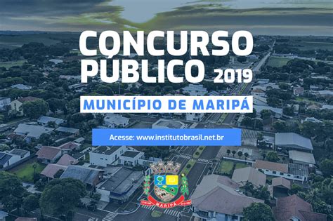 Prefeitura de Maripá abre inscrições para concurso público O Presente