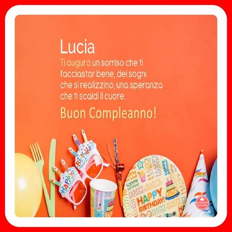 Buon Compleanno Lucia Bellissime Immagini Nuove Licondividi It