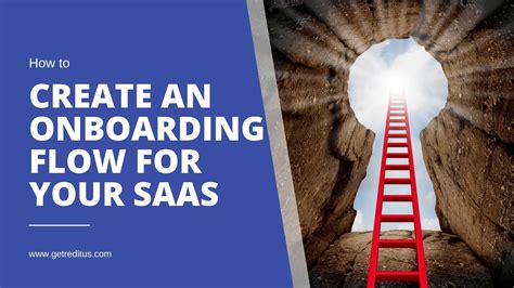 Creating An Effective Onboarding Flow For Your Saas