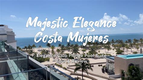 Majestic Elegance Costa Mujeres Elegance Club Plunge Pool Suite