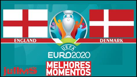 GAMEPLAY Inglaterra X Dinamarca MELHORES MOMENTOS 07 07 2021 UEFA