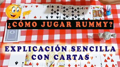 C Mo Jugar Rummy Explicaci N Sencilla Con Cartas Aprende A Jugar