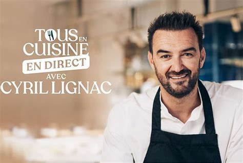 Cyril Lignac Lintégralité Des Recettes De Tous En Cuisine M6