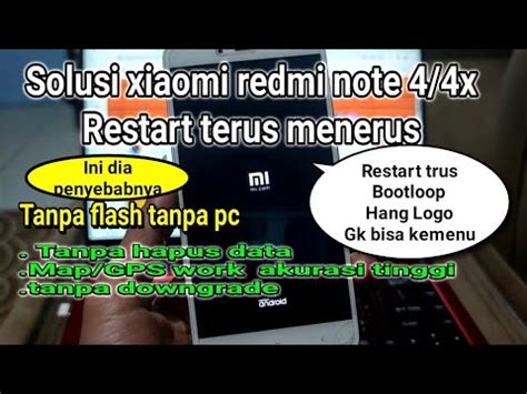 Viral Solusi Atasi Redmi Note X Restart Terus Menerus Youtube