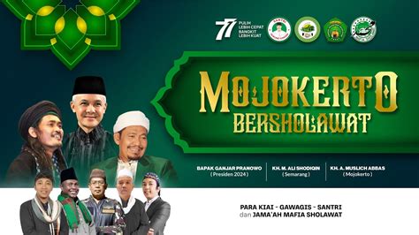 Live Mojokerto Bersholawat Dalam Rangka Hut Ri Ke Gus Ali Gondrong