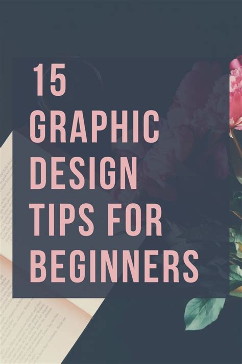 15 Graphic Design Tips For Beginners Non Designers In 2024 Graphic