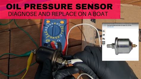 Oil Pressure Sensor Diagnose And Replace On A Boat YouTube