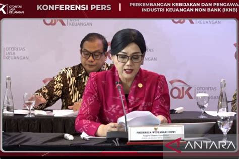 OJK Terima 315 Ribu Pengajuan Penyelesaian Sengketa Di 2022 ANTARA News