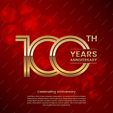 Premium Vector 100 Year Anniversary Anniversary Logo Design With