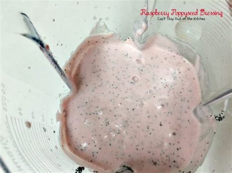 Raspberry Poppyseed Dressing Cant Stay Out Of The Kitchen