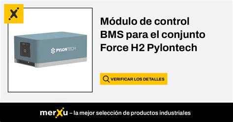 Pylontech Módulo de control BMS para el conjunto Force H2 merXu