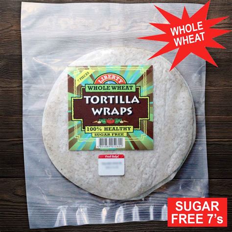 Tortilla Wraps 7 Inches Diameter Liberty Whole Wheat Tortilla Wrap 7pcs Pack Sugar Free 1 Pack