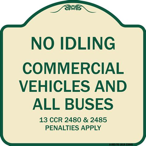 Signmission Designer Series Sign No Idling Commercial Vehicles And All Buses 13 Ccr 2480 And