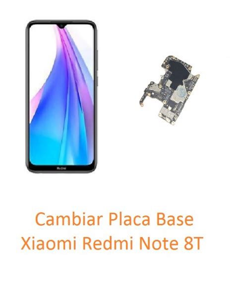 Cambiar Placa Base Xiaomi Redmi Note T Reparaci N