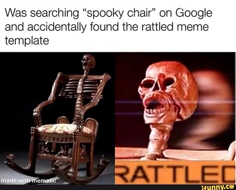 Skeleton Rocking Chair Meme At memesmonkey com find thousands of memes ...