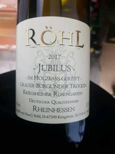 Röhl Jubilus Kriegsheimer Rosengarten Grauer Burgunder Trocken Vivino US