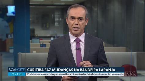 Bandeira Laranja Em Curitiba Prefeitura Aumenta Toque De Recolher E