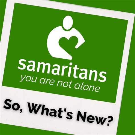 What S New At Samaritans Samaritans