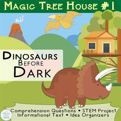 Magic Tree House Dinosaurs Before Dark Comprehension And Stem Line