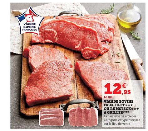 Promo Viande Bovine Faux Filet Ou Rumsteck Griller Chez Hyper U