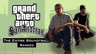 GTA San Andreas The Entire Soundtrack Ranked Doovi