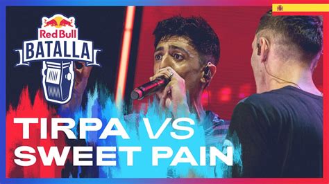 TIRPA vs SWEET PAIN Semifinal Red Bull Batalla España 2022 YouTube